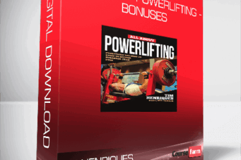Tim Henriques – All About Powerlifting – Bonuses