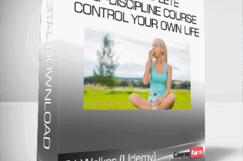 TJ Walker (Udemy) – The Complete Self-Discipline Course – Control Your Own Life