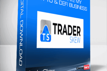 TraderSkew – How I Operate My Crypto & DeFi Business
