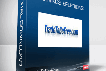 TradeToBeFree – Earnings Eruptions