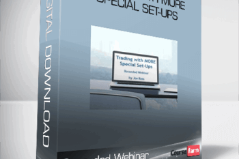 Trading with MORE Special Set-ups – Recorded Webinar