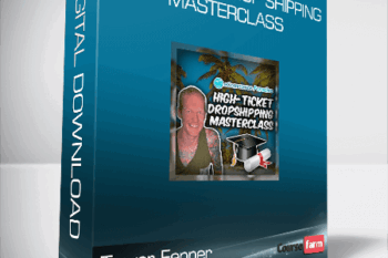 Trevor Fenner – High-Ticket Drop Shipping Masterclass