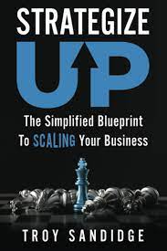 Troy Sandidge - Strategize Up