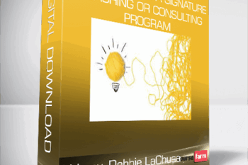 Udemy, Debbie LaChusa – How to Design a Signature Coaching or Consulting Program