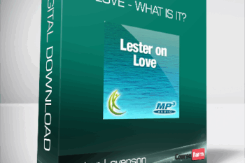 Lester Levenson – Love – What is it?