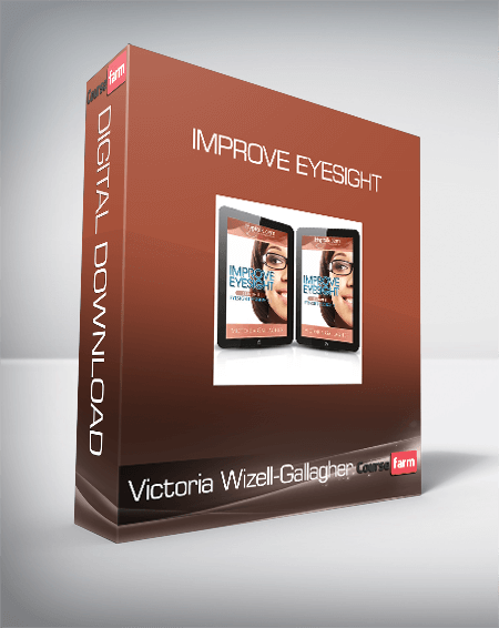 Victoria Wizell-Gallagher – Improve eyesight