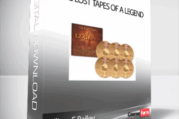 William E Bailey – The Lost Tapes of a LEGEND