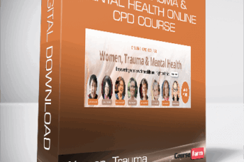 Women, Trauma & Mental Health Online CPD Course