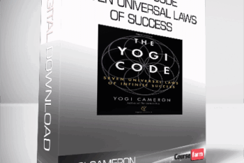 Yogi Cameron – The Yogi Code – Seven Universal Laws Of Success