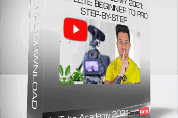YouTube Academy 2021: Complete Beginner to Pro Step-by-Step