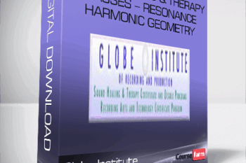 Globe Institute: Sound Healing and Therapy Classes – Resonance Harmonic Geometry