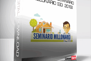 Video Curso Seminario Millonario (Ed. 2019)