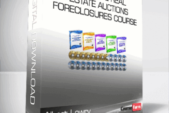 Albert Lowry – Complete Real Estate Auctions & Foreclosures Course (LOWRY Real Estate Course)