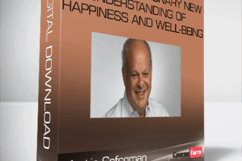 Martin Sefcgman – Flourish: A Visionary New Understanding of Happiness and Well-being