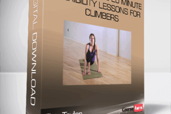 Elan Taylor – Climber Yoga: 20 Minute Flexibility Lessons for Climbers
