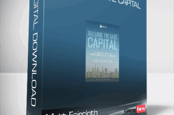 Matt Faircloth – Raising Private Capital