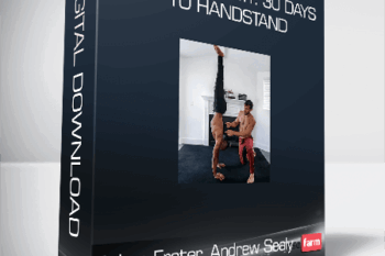 Adam Frater, Andrew Sealy – Bodyalchemy: 30 Days To Handstand