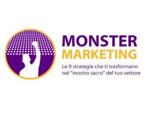 Matteo Santiloni - Monster Marketing (Monster Marketing di Matteo Santiloni)