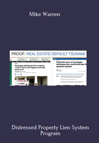 39 - Distressed Property Lien System - Mike Warren Available