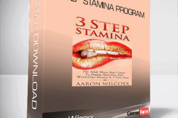Aaron Wilcoxx – 3 Step Stamina Program