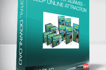 Adam Gilad – (a.k.a Grant Adams) – Deep Online Attraction