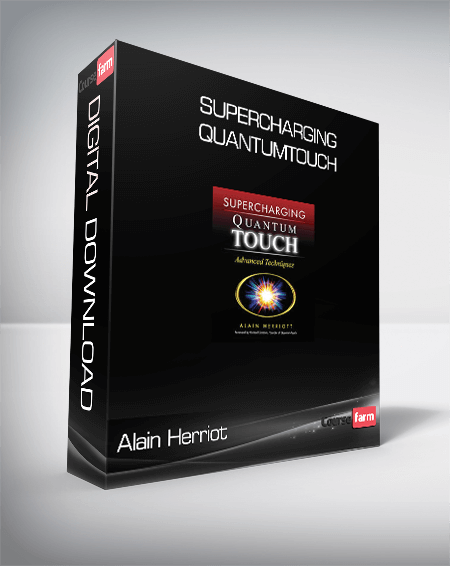 Alain Herriot – SuperCharging QuantumTouch