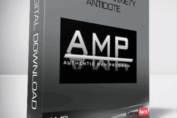 AMP – Approach Anxiety Antidote