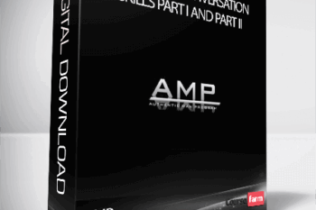 AMP – Authentic Conversation Skills Part I and Part II