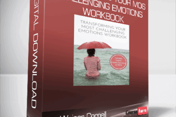 Ann Weiser Cornell – Transforming Your Most Challenging Emotions Workbook