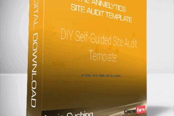 Annie Cushing – the Annielytics Site Audit Template