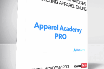 Apparel Academy PRO – Most Powerful Strategies For Selling Apparel Online