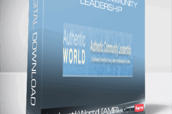 AuthentkWortd (AMP) – Authentic Community Leadership