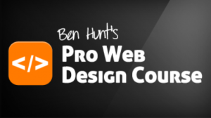 Ben Hunt - Pro Web Design Course
