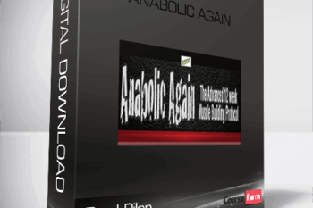 Brad Pilon – Anabolic Again