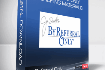 By Referral Only – Coaching Materials