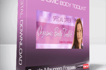 Carole Maureen Friesen – Orgasmic Body Toolkit