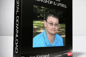 Charles Kirkland – Native Ads Workshop & Upsell