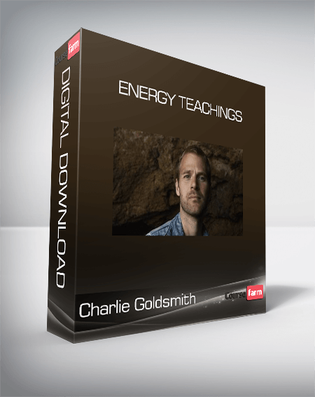 Charlie Goldsmith – Energy Teachings