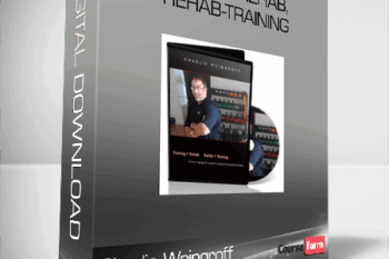Charlie Weingroff – Training-Rehab, Rehab-Training