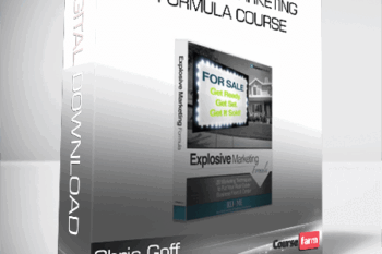 Chris Goff – Explosive Marketing Formula Course