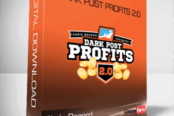 Chris Record – Dark Post Profits 2.0