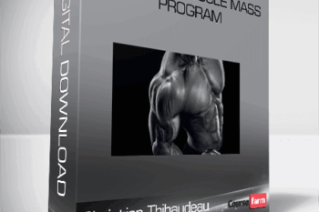 Christian Thibaudeau – Maximum muscle mass program