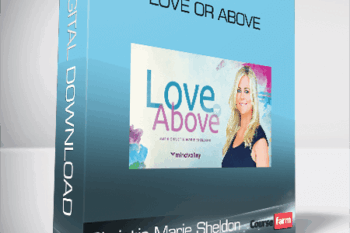 Christie Marie Sheldon – Love or Above