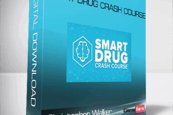 Christopher Walker – Smart Drug Crash Course