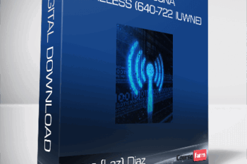 Cisco CCNA Wireless (640-722 IUWNE): The Complete Course – Lazaro (Laz) Diaz