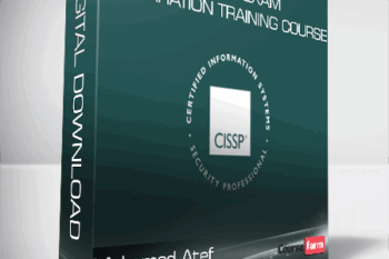 CISSP® Exam Preparation Training Course – Mohamed Atef