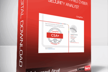 CompTIA CSA+Certified Cyber Security Analyst – Mohamed Atef