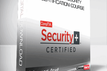 CompTIA Security+ Certification Course – Mohamed Atef
