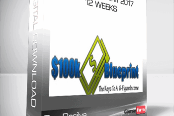 Dan Dasilva – 100K Blueprint 2017 – 12 Weeks