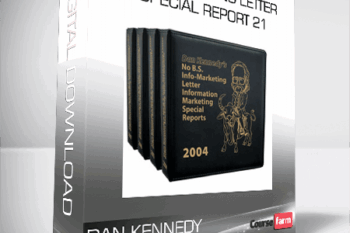 Dan Kennedy – Info Marketing Letter – Special Report 21